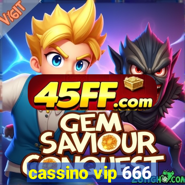 cassino vip 666